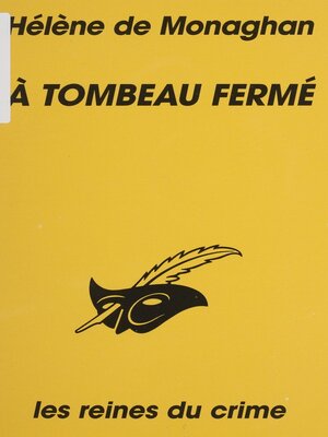 cover image of À tombeau fermé